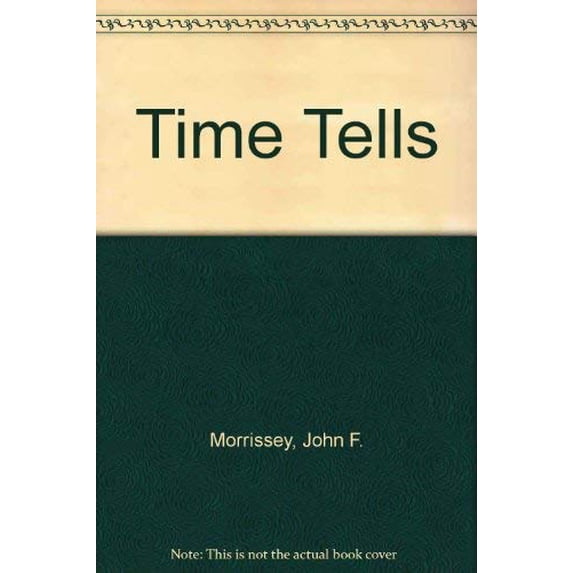 Pre-Owned Time Tells Paperback