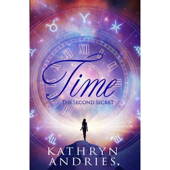 Time: The Second Secret, (Paperback)