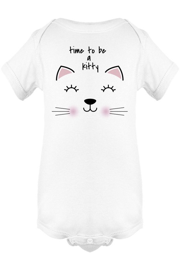 Time To Be A Kitty Happy Bodysuit Infant -Image by Shutterstock, 6 Months