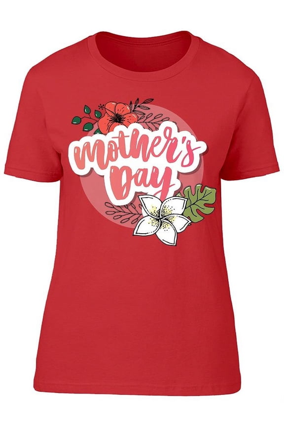 Time To Celebrate Our Mom T-Shirt Women -Image by Shutterstock, Female XX-Large