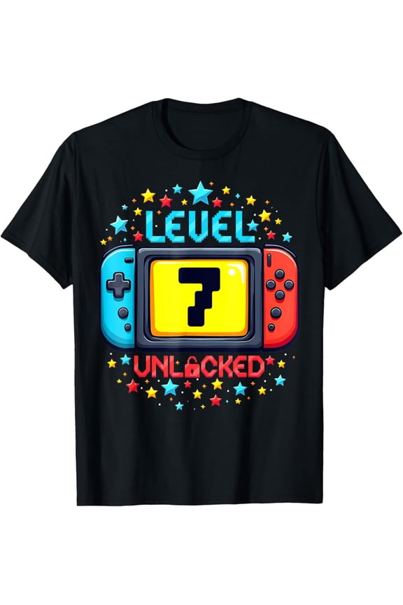 Time To Level Up 7 Unlocked 7Th Birthday Video Gamer Unisex Men Women T-Shirt S-5Xl - Best Birthday Gifts