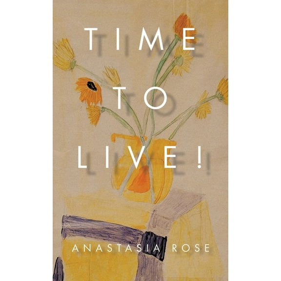 Time To Live!, (Paperback)
