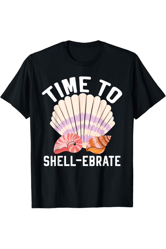 Time To Shell-ebrate Shell Collection Beachcombing T-Shirt