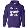 thumbnail image 1 of Time To Wine Down Adult Hooded Sweatshirt, 1 of 1