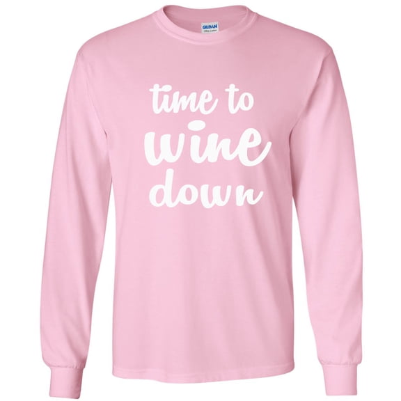 Time To Wine Down Adult Long Sleeve T-shirt
