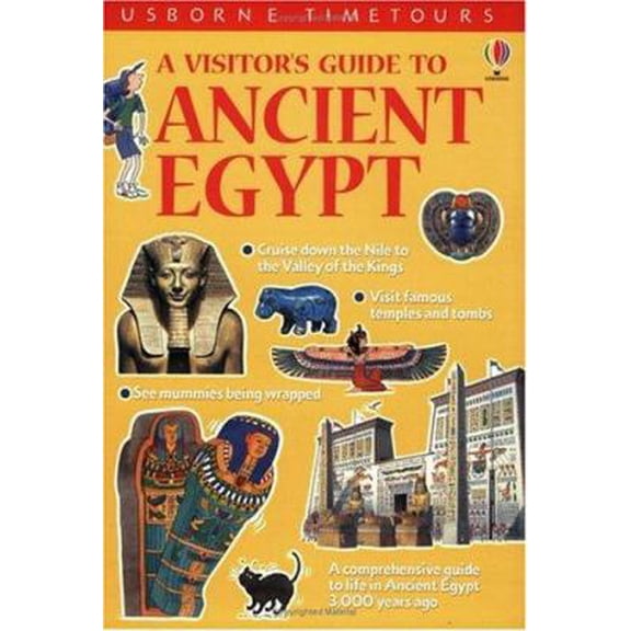 Pre-Owned A Visitor's Guide to Ancient Egypt (Time Tours) (Paperback) 0746030673 9780746030677