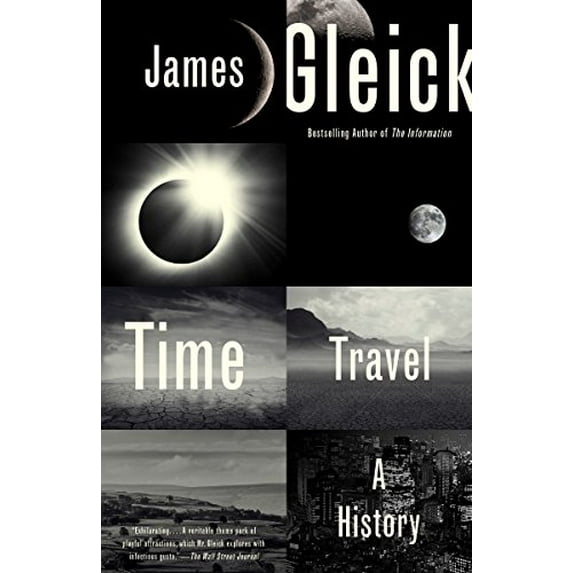 Pre-Owned Time Travel: A History (Paperback) 080416892X 9780804168922