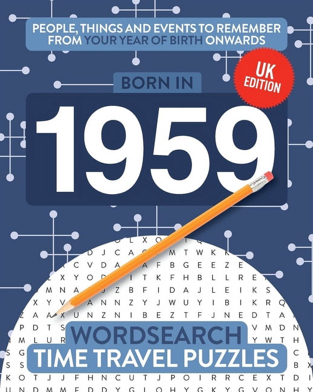 Time Travel Wordsearch Born in 1959: Your Life in Wordsearch Puzzles ...