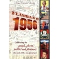 thumbnail image 1 of A Time-Traveler's Guide - Flashback: Flashback to 1956 - A Time Traveler's Guide : Celebrating the people, places, politics and pleasures that made 1956 a very special year. Perfect birthday or wedding anniversary gift. (Paperback), 1 of 1