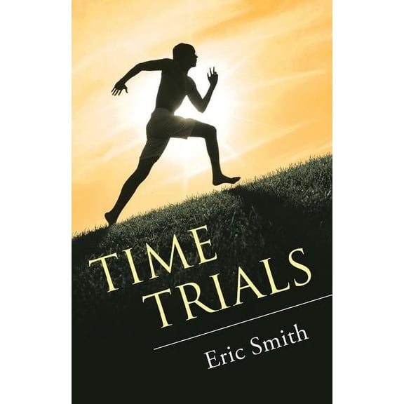 Time Trials, (Paperback)
