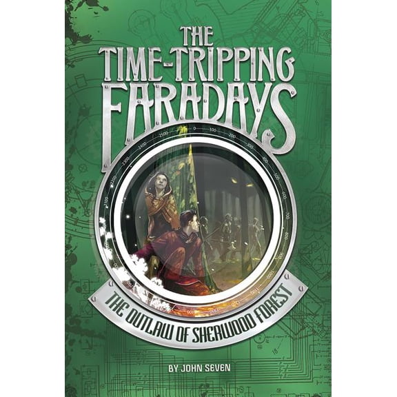 Pre-Owned Time-Tripping Faradays The Outlaw of Sherwood Forest, Book 04, (Hardcover)