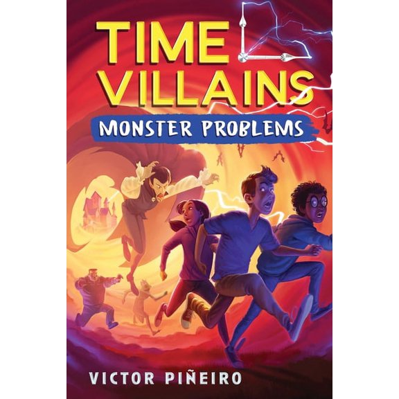Time Villains Monster Problems, Book 2, (Hardcover)