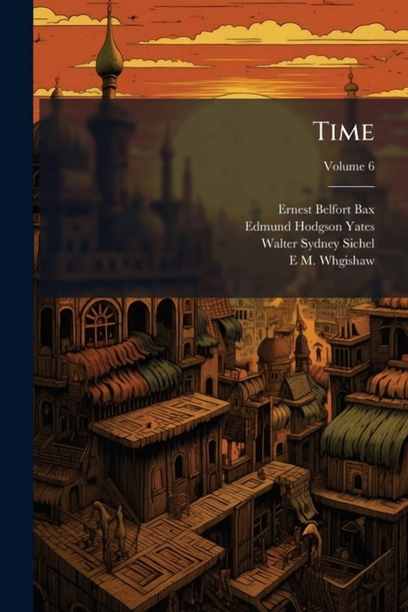 Time, Volume 6 (Paperback)