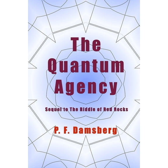 Time Voyagers The Quantum Agency, Book 2, (Paperback)