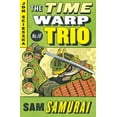 thumbnail image 1 of Time Warp Trio Sam Samurai, Book 10, (Paperback), 1 of 1