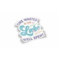 thumbnail image 1 of Time Wasted At The Lake Waterproof Sticker, 1 of 1