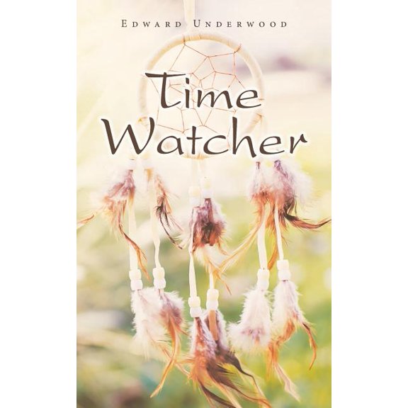 Time Watcher (Paperback)