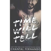 Maybe Time Will Tell Paperback