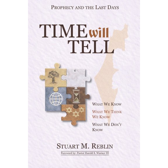 Time Will Tell: What We Know. What We Think We Know. What We Don't Know., (Paperback)