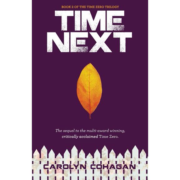 Time Zero Trilogy: Time Next (Paperback)