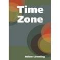 thumbnail image 1 of Time Zone, (Paperback), 1 of 1