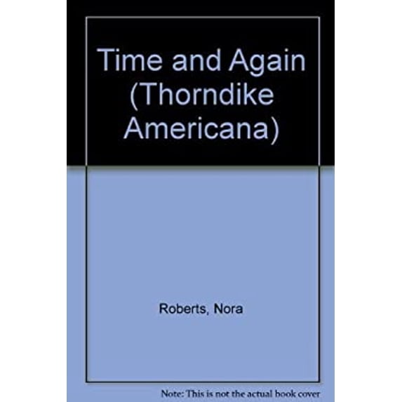 Pre-Owned Time and Again (Hardcover) 0786239832 9780786239832