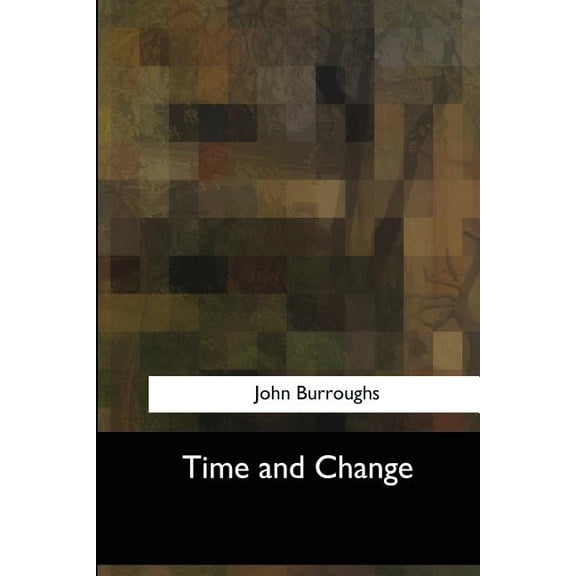 Time and Change (Paperback)