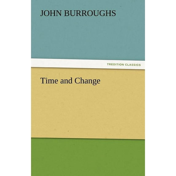 Time and Change (Paperback)