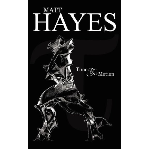 Time and Motion, (Paperback)