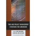thumbnail image 1 of Time and Project Management Strategies for Librarians, (Paperback), 1 of 1