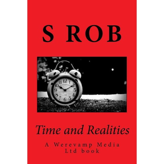 Time and Realities, (Paperback)