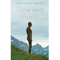 thumbnail image 1 of Time and World, (Paperback), 1 of 1