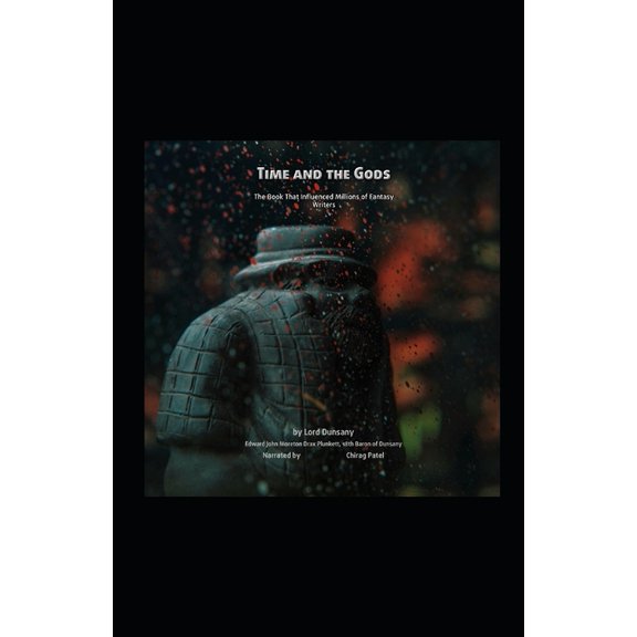 Time and the Gods Illustrated (Paperback)