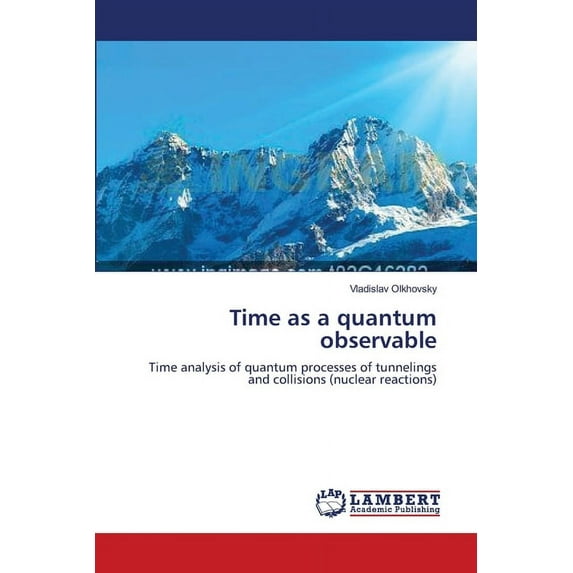 Time as a quantum observable (Paperback)