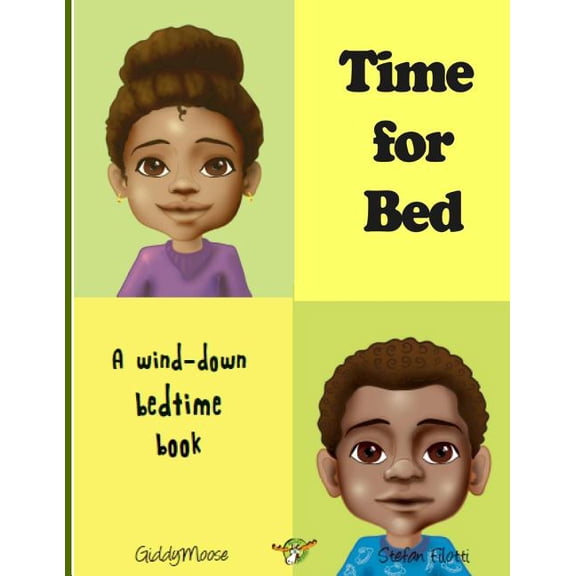 Time for Bed: A wind-down bedtime book (Sleep training fun), (Paperback)