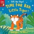 thumbnail image 1 of Pre-Owned Time for Bed, Little Tiger: Lift the Flap (Unknown) 1589256549 9781589256545, 1 of 1