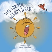 Time for Bed, Sleepyhead!, Paperback