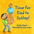 thumbnail image 1 of Time for Dad to Schlep! (Paperback), 1 of 1