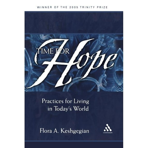 Time for Hope: Practices for Living in Today's World, (Paperback)