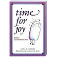 thumbnail image 1 of Time for Joy: Daily Affirmations, (Paperback), 1 of 1