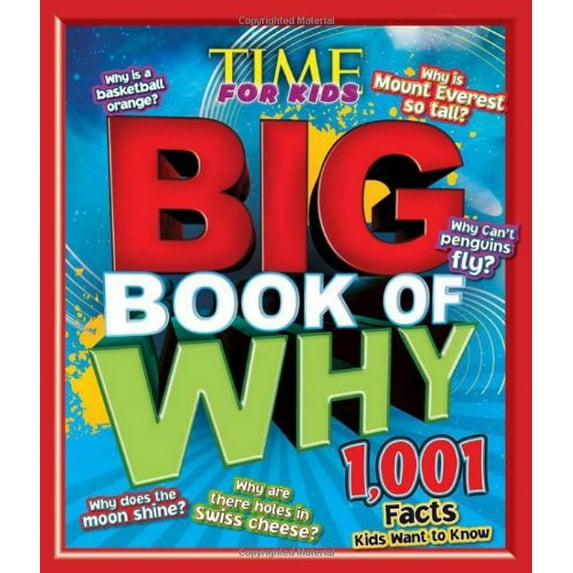Pre-Owned Time for Kids: Big Book of Why - 1,001 Facts Kids Want to Know (Hardcover) 1603208429 9781603208420