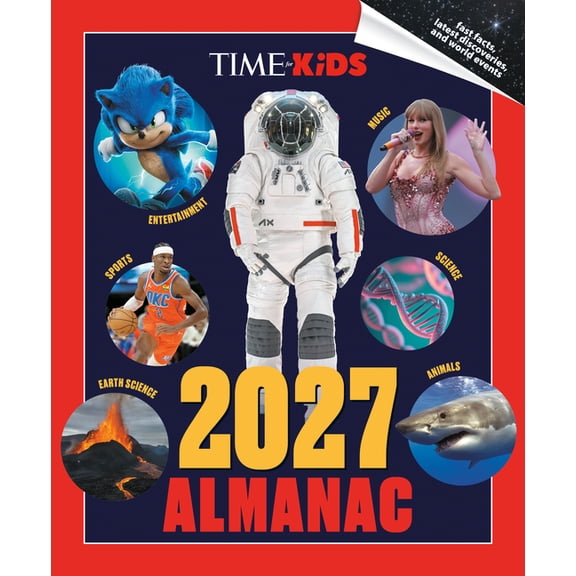 Time for Kids Time for Kids: 2027 Almanac, (Hardcover)