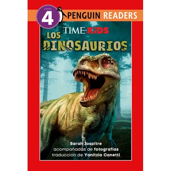 Time for Kids Time for Kids: Los Dinosaurios (Time for Kids: Dinosaurs Spanish Edition), (Hardcover)