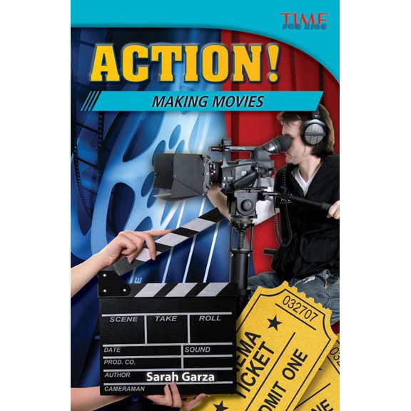 Time for Kids(r) Informational Text Action! Making Movies, (Paperback)