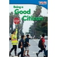 thumbnail image 1 of Time for Kids(r) Informational Text: Being a Good Citizen (Paperback), 1 of 1
