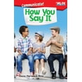 thumbnail image 1 of Time for Kids(r) Informational Text Communicate! How You Say It, (Paperback), 1 of 1