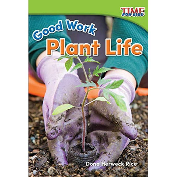 Pre-Owned Good Work: Plant Life (Paperback) 1493821393 9781493821396