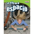 thumbnail image 1 of Time for Kids(r) Informational Text: La Vida En El Espacio (Paperback), 1 of 1