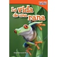 thumbnail image 1 of Time for Kids(r) Informational Text: La Vida de Una Rana (Paperback), 1 of 1