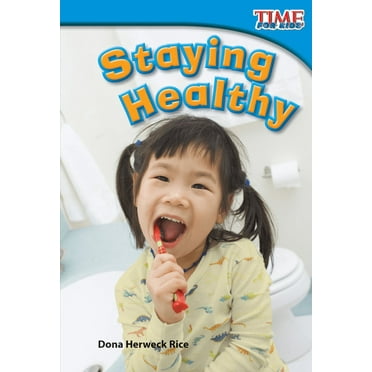 Time for Kids(r) Informational Text: Staying Healthy (Paperback)